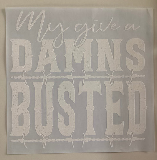 Give a damn's busted