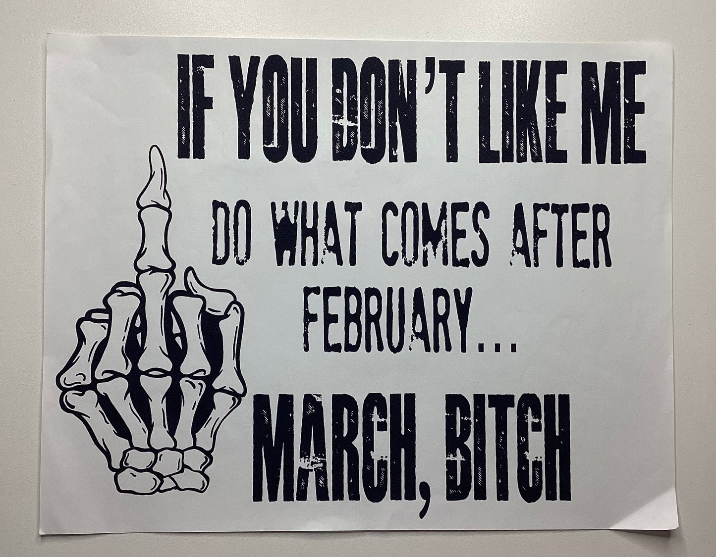 March, b*tch