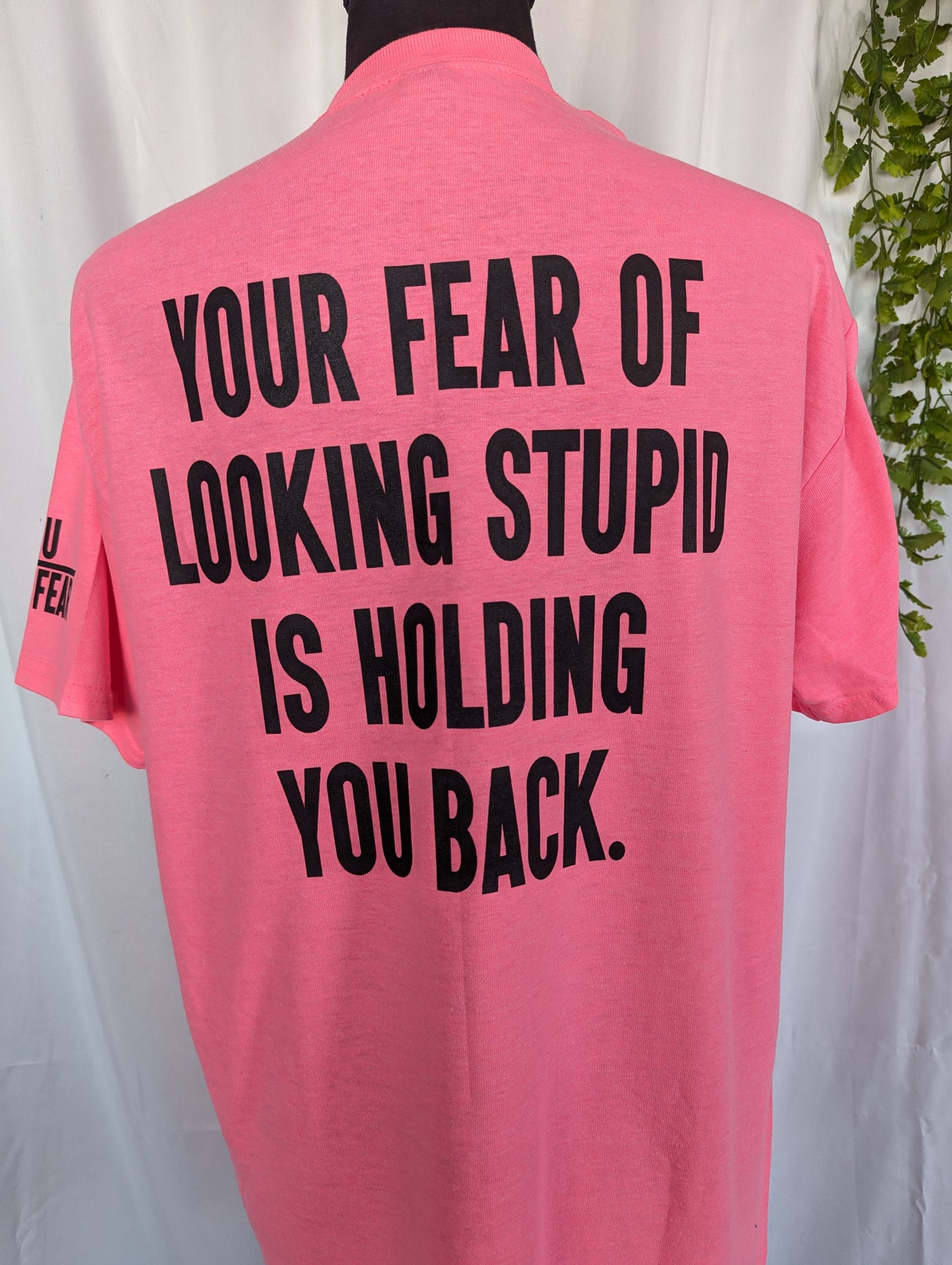 Medium TSHIRT Your Fear is Lying (already pressed)