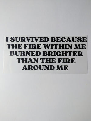 I survived